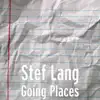 Going Places - Single album lyrics, reviews, download