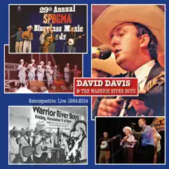 Retrospective: Live 1984-2014 by David Davis & The Warrior River Boys album reviews, ratings, credits