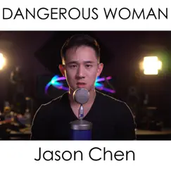 Dangerous Woman Song Lyrics