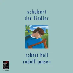 Der Liedler by Robert Holl & Rudolf Jansen album reviews, ratings, credits