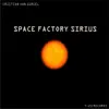 Space Factory Sirius song lyrics