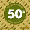 Celebrating 50th Solid Grooves - Compiled by Trotter album lyrics, reviews, download