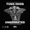 Underrated - Single album lyrics, reviews, download