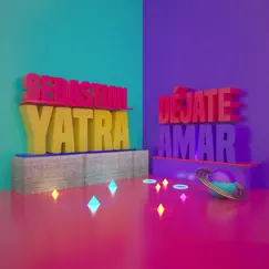 Déjate Amar - Single by Sebastián Yatra album reviews, ratings, credits