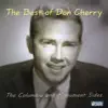 The Best of Don Cherry album lyrics, reviews, download