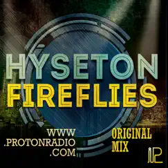 Fireflies - Single by Hyseton album reviews, ratings, credits