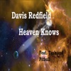 Heaven Knows (feat. Tash & Pitbull) - EP album lyrics, reviews, download