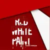 Red and White Paint - Single album lyrics, reviews, download