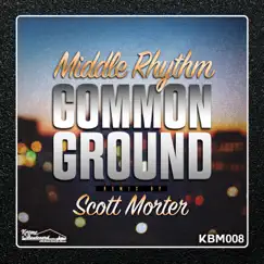 Common Ground - Single by Middle Rhythm album reviews, ratings, credits
