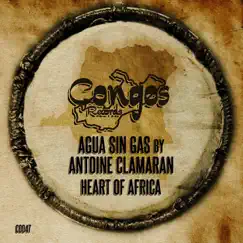 Heart of Africa - Single by Antoine Clamaran & Agua Sin Gas album reviews, ratings, credits