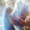 Day of Destiny album lyrics, reviews, download
