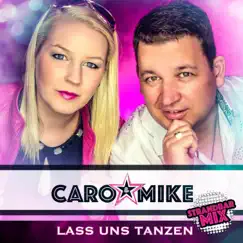Lass uns tanzen (Strandbar Mix) - Single by Caro & Mike album reviews, ratings, credits