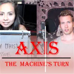 The Machine's Turn - Single by Axis album reviews, ratings, credits