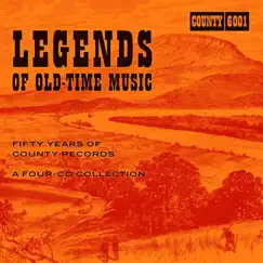Legends of Old-Time Music: Fifty Years of County Records by Various Artists album reviews, ratings, credits