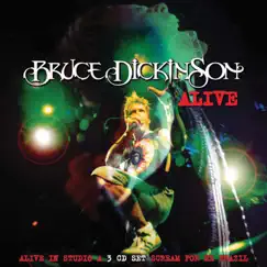 Alive (Alive In Studio A / Alive at the Marquee / Scream for Me Brazil) by Bruce Dickinson album reviews, ratings, credits
