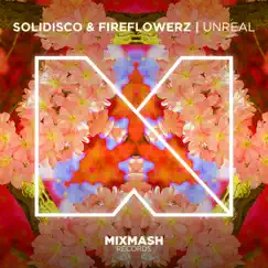 Unreal (feat. Mina) - Single by Solidisco, Fireflowerz & Mina album reviews, ratings, credits