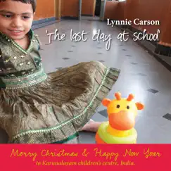 The Last Day at School - Single by Lynnie Carson album reviews, ratings, credits