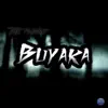 Buyaka - Single album lyrics, reviews, download