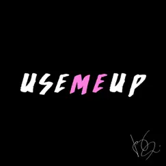 Use Me Up - Single by Tony Ferrari album reviews, ratings, credits