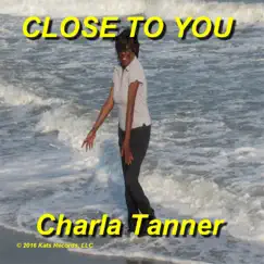 (They Long to Be) Close to You - Single by Charla Tanner album reviews, ratings, credits