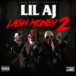 Lash Money 2 by Lil AJ album reviews, ratings, credits