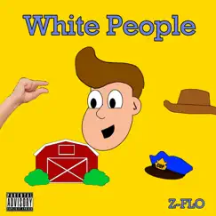 White People Song Lyrics