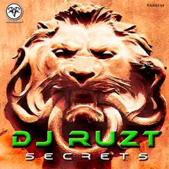 Secrets - EP by Dj Ruzt album reviews, ratings, credits