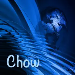 Chow by Still a Light above album reviews, ratings, credits