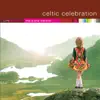 Celtic Celebration album lyrics, reviews, download