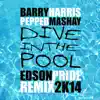 Dive in the Pool (Edson Pride Remix 2k14) [feat. Pepper Mashay] - Single album lyrics, reviews, download