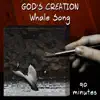 Whale Song (90 Minutes) album lyrics, reviews, download