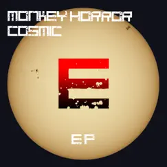 Cosmic EP by Monkey Horror album reviews, ratings, credits