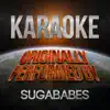 Karaoke (Originally Performed By Sugababes) - Single album lyrics, reviews, download