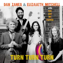 Turn Turn Turn by Dan Zanes & Elizabeth Mitchell album reviews, ratings, credits