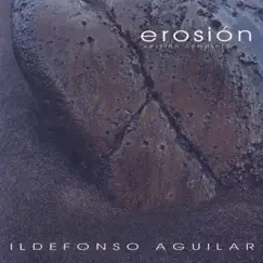 Erosion by Ildefonso Aguilar album reviews, ratings, credits