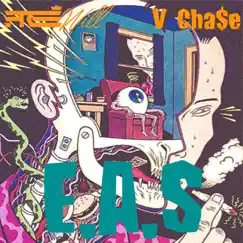 E.A.S (feat. V Cha$e & Geo Nova) - Single by Free Will album reviews, ratings, credits