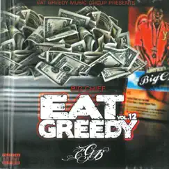 Eat Greedy Girl 2 (feat. Don Chief,Bone) Song Lyrics