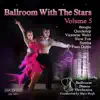 Dancing with the Stars, Volume 5 album lyrics, reviews, download