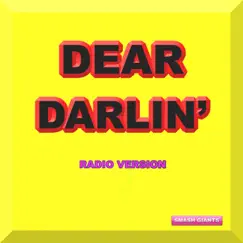 Dear Darlin' - Single by Smash Giants album reviews, ratings, credits