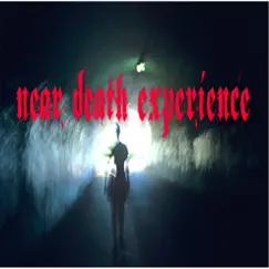 Near Death Experience - EP by Near Death Experience album reviews, ratings, credits