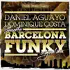 Barcelona Funky - Single album lyrics, reviews, download