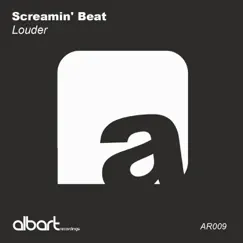 Louder - Single by Screamin' Beat album reviews, ratings, credits