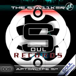 Afterlife Ep by The Sta11ker album reviews, ratings, credits