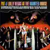 Pat & Lolly Vegas At the Haunted House (Remastered) album lyrics, reviews, download