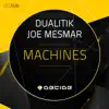 Machines - Single album lyrics, reviews, download