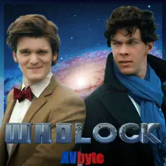 Wholock - The Musical - Single by AVbyte album reviews, ratings, credits