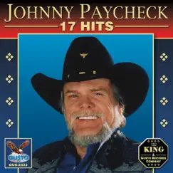 17 Hits by Johnny Paycheck album reviews, ratings, credits