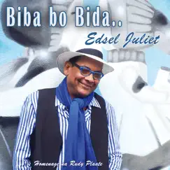 Biba Bo Bida - Single by Edsel Juliet album reviews, ratings, credits