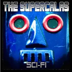Sci-Fi by The Supercalas album reviews, ratings, credits