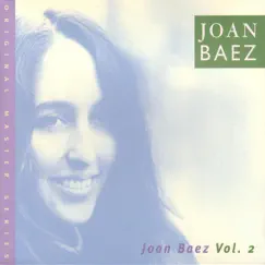 Joan Baez, Vol. 2 by Joan Baez album reviews, ratings, credits